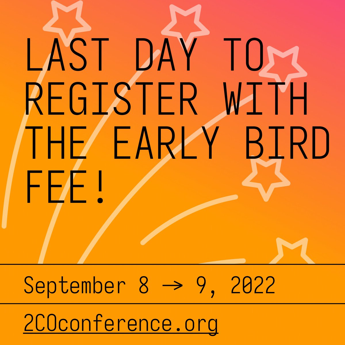 early bird fee for #2CO #conference registration ends TODAY registration deadline: 30.08.2022 - #design #infographics #dataviz #animation