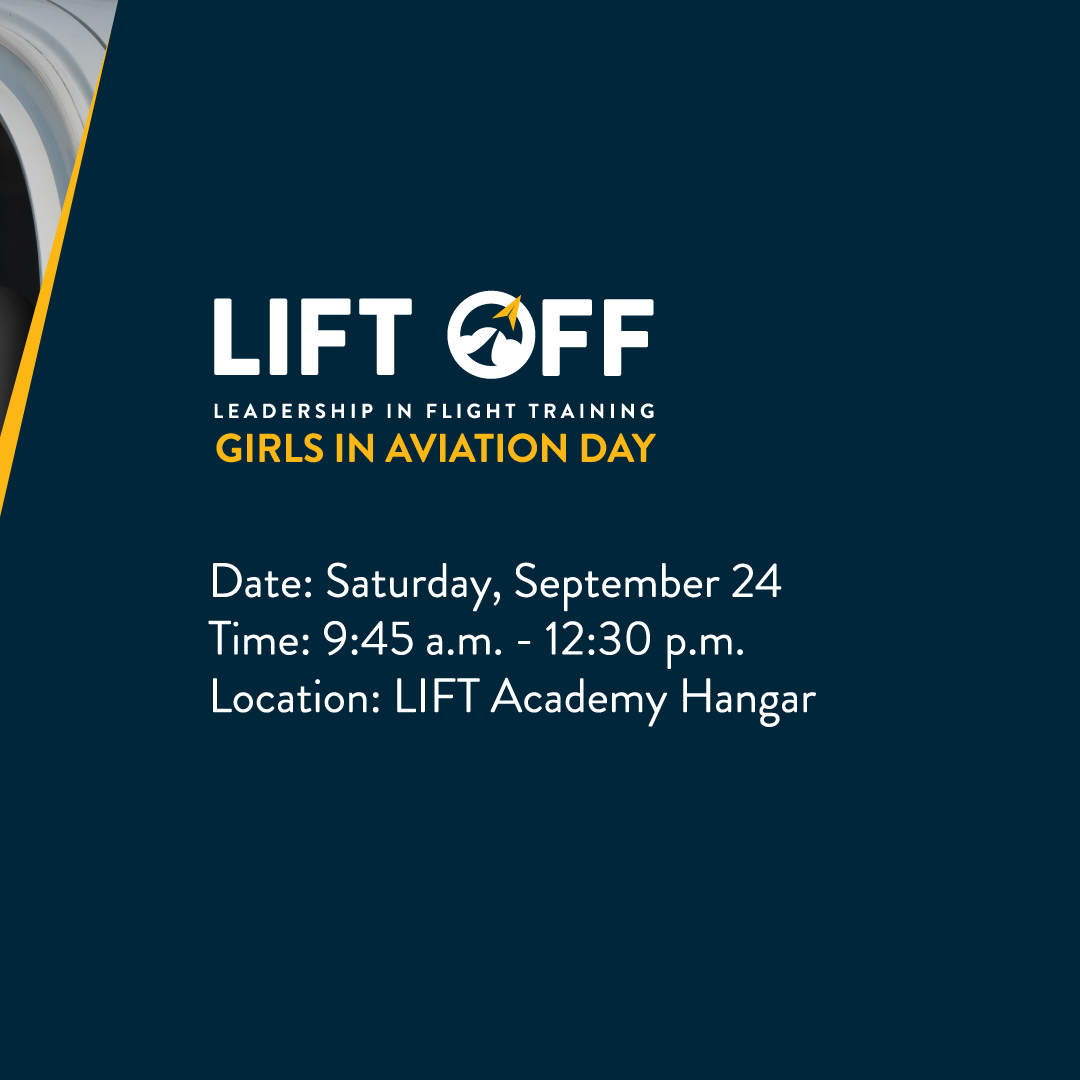 FlyWithLIFT's tweet photo. LIFT Academy is excited to inspire the next generation of women in aviation! Join us on September 24 for our LIFT Off – Girls in Aviation Day to hear from women in aviation and connect with peers. Learn more and register today at https://t.co/aiGEdgwSad #flywithLIFT https://t.co/U78lmduk0r