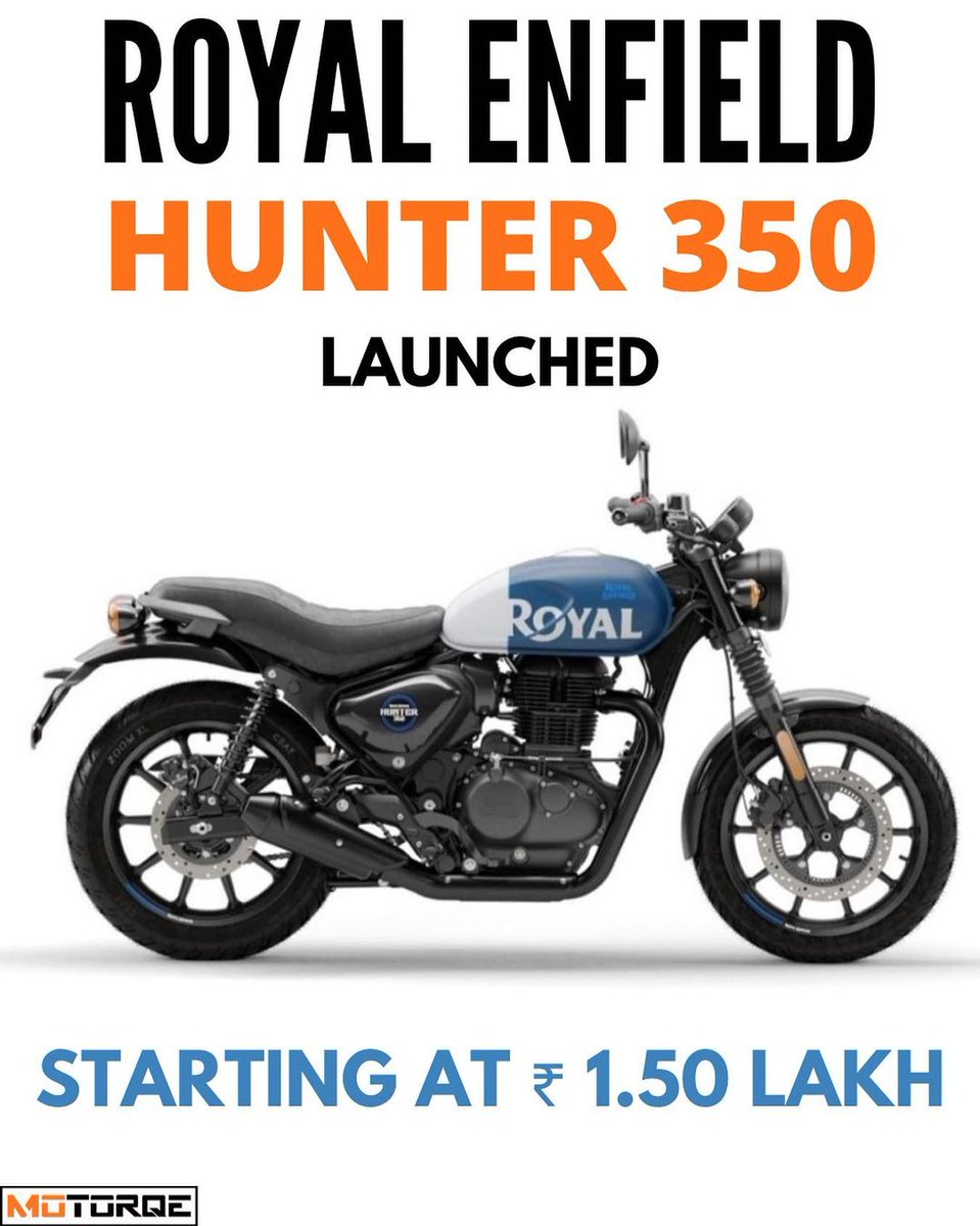motorqe's tweet photo. @royalenfield The hunting begins
Prices Begins @ ₹ 149,900
Dapper series - ₹ 163,900
Rebel series - ₹ 168,900
(ex-showroom)

Yes 🚨4k cheaper than the standard Bullet 350
#royalenfield #hunter #sasta #bike #F1 #MotoGP #royalehigh #scram https://t.co/2umFoMLr0Z