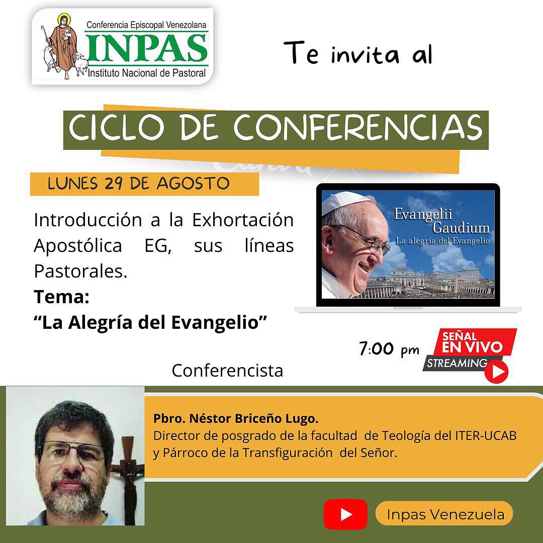 Inpasvenezuela's tweet photo. ❇️INPAS de Venezuela les invita a escuchar y participar en nuestro próximo ciclo de conferencias. ❇️A partir del lunes 29 de agosto. ❇️Hora: 7:00 pm . ❇️Conferencista: Pbro. NÉSTOR BRICEÑO LUGO. Acompáñanos! https://t.co/NAGueQT76l