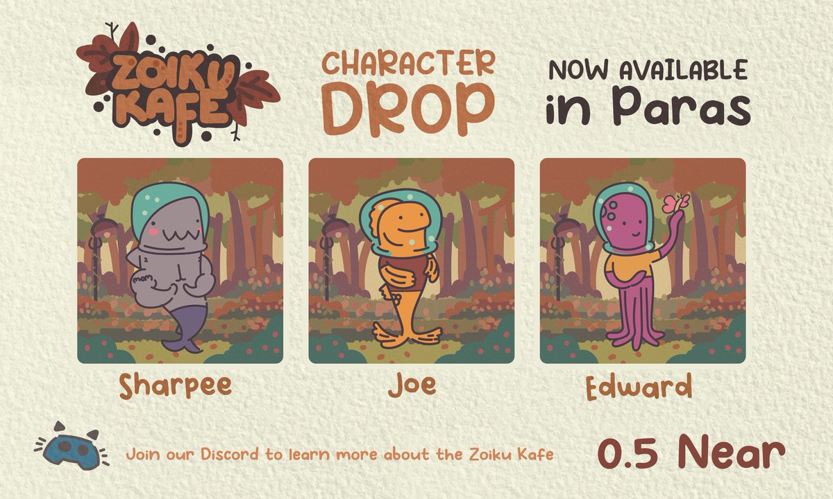 zoikukafe's tweet photo. 🍂 Zoiku Kafe 🍂
--
3 Zoiku Characters have made their appearance! Collect these adorable Zoiku Characters now! ☕
--
Collection : https://t.co/2UZgqKcVSy
--
Discord : https://t.co/XLgkSaYhB9
--
#HypeDAO #NFTCommunity #NFTcollections #nftcollector #NFTdrop #NFTs  #NEAR $Near https://t.co/AJTE089nDw