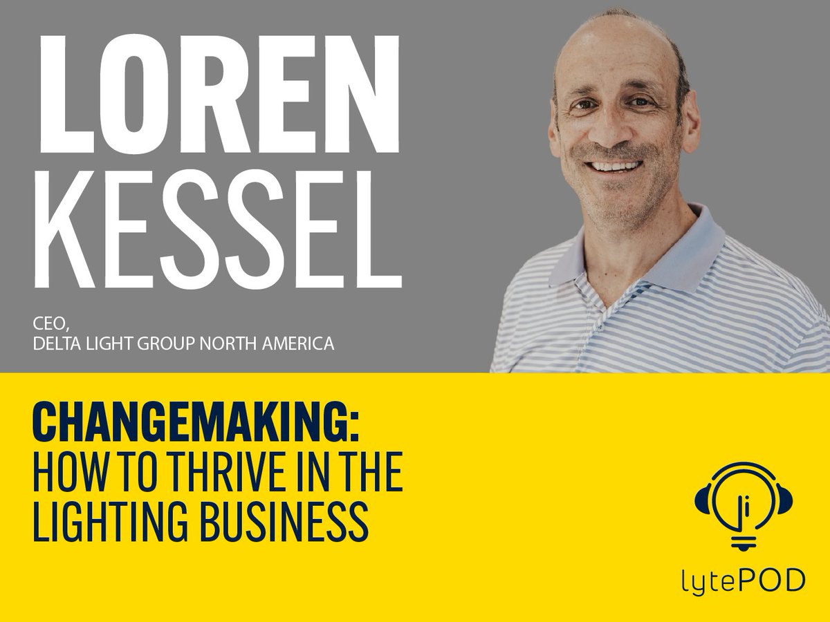 Lyte_i's tweet photo. Loren Kessel, the newly-minted CEO of Delta Light Group North America, is on the #LytePOD! Listen in and learn some lessons on business, light, and life from the school of Loren. 🎙️🎧 https://t.co/bScqBdBpPJ