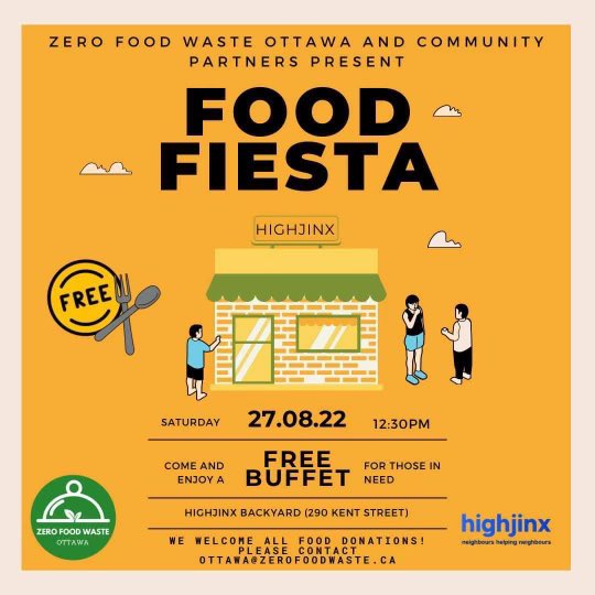 highjinxottawa's tweet photo. To help feed our Neighbours over the weekend, the good folks at Zero Food Waste are hosting a buffet Food Fiesta in our backyard this Saturday! 12:30 290 Kent
#neighbourshelpingneighbours #community #food #feedothers #zerowaste #sharefood https://t.co/X8Q1lFJGad