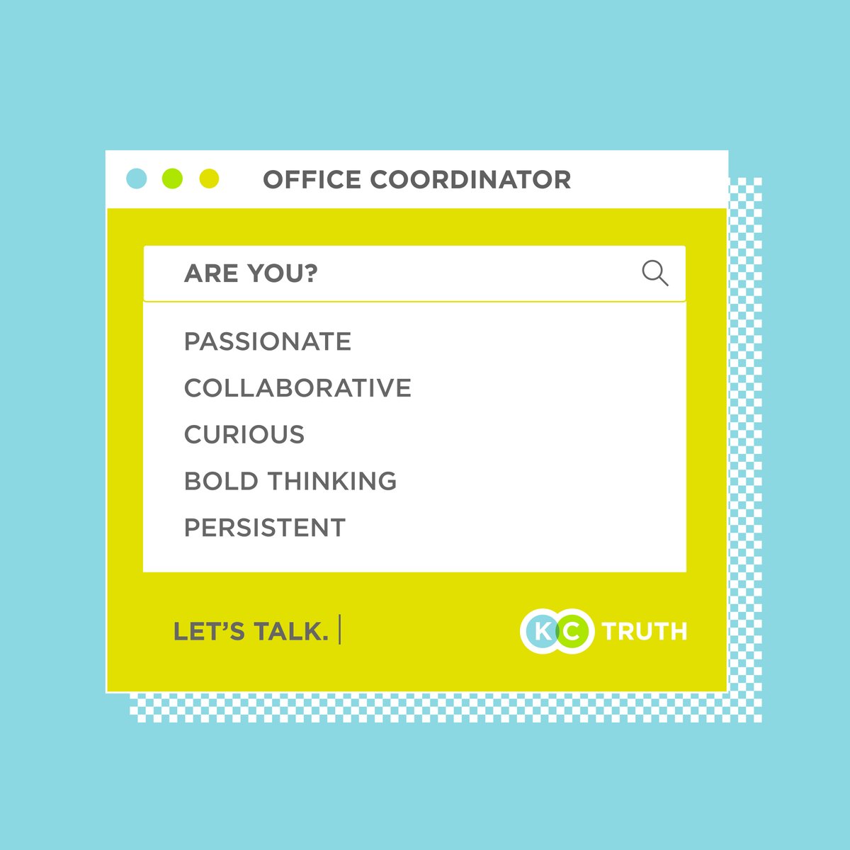 kctruth's tweet image. We're looking for the next great KC Office Coordinator!  If you are overjoyed to organize, passionate about planning, and interested in a rare part-time job in advertising, head to kctruth.com/jobs to apply! #kctruth #hiring