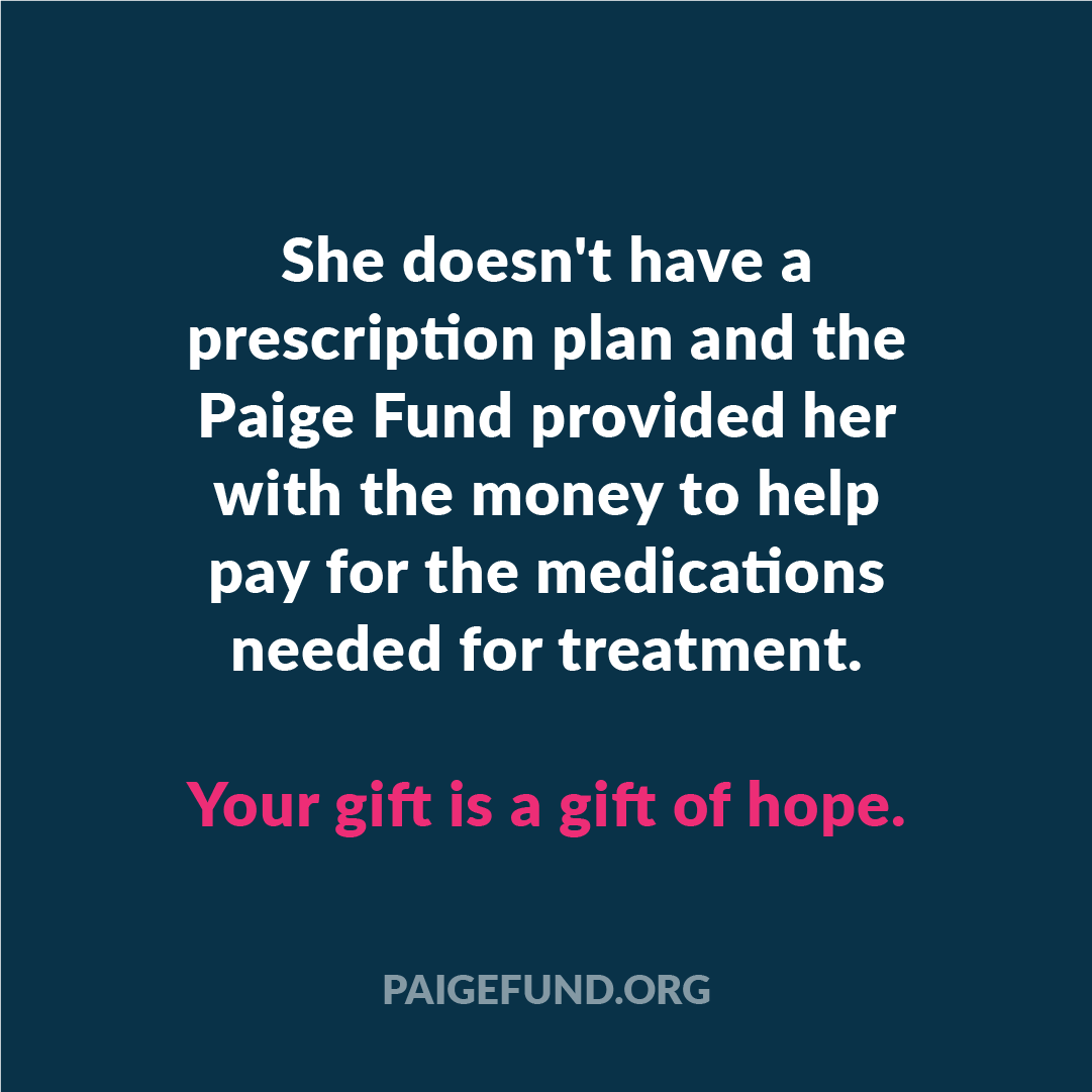 PaigeFund's tweet photo. A young, single mother began receiving treatment for breast cancer  without a prescription plan. The Paige S. Tibbetts Legacy Fund was able to help her pay for the medications. A gift to the Paige Fund is a gift of hope and makes all the difference on the road to recovery. https://t.co/bMom4klYhK
