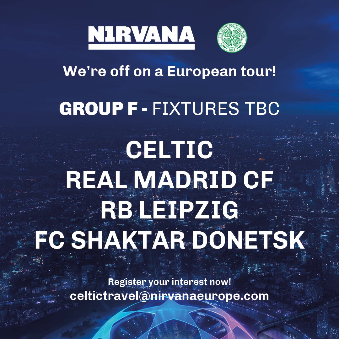 𝗣𝗮𝗰𝗸 𝘆𝗼𝘂𝗿 𝗯𝗮𝗴𝘀 🧳✈️ @CelticFC will travel to @realmadriden, @RBLeipzig_EN and @FCShakhtar_eng in Group F of the @ChampionsLeague! We are now waiting for fixtures TBC & are working with the club to get our packages ready for launch. 📨 celtictravel@nirvanaeurope.com