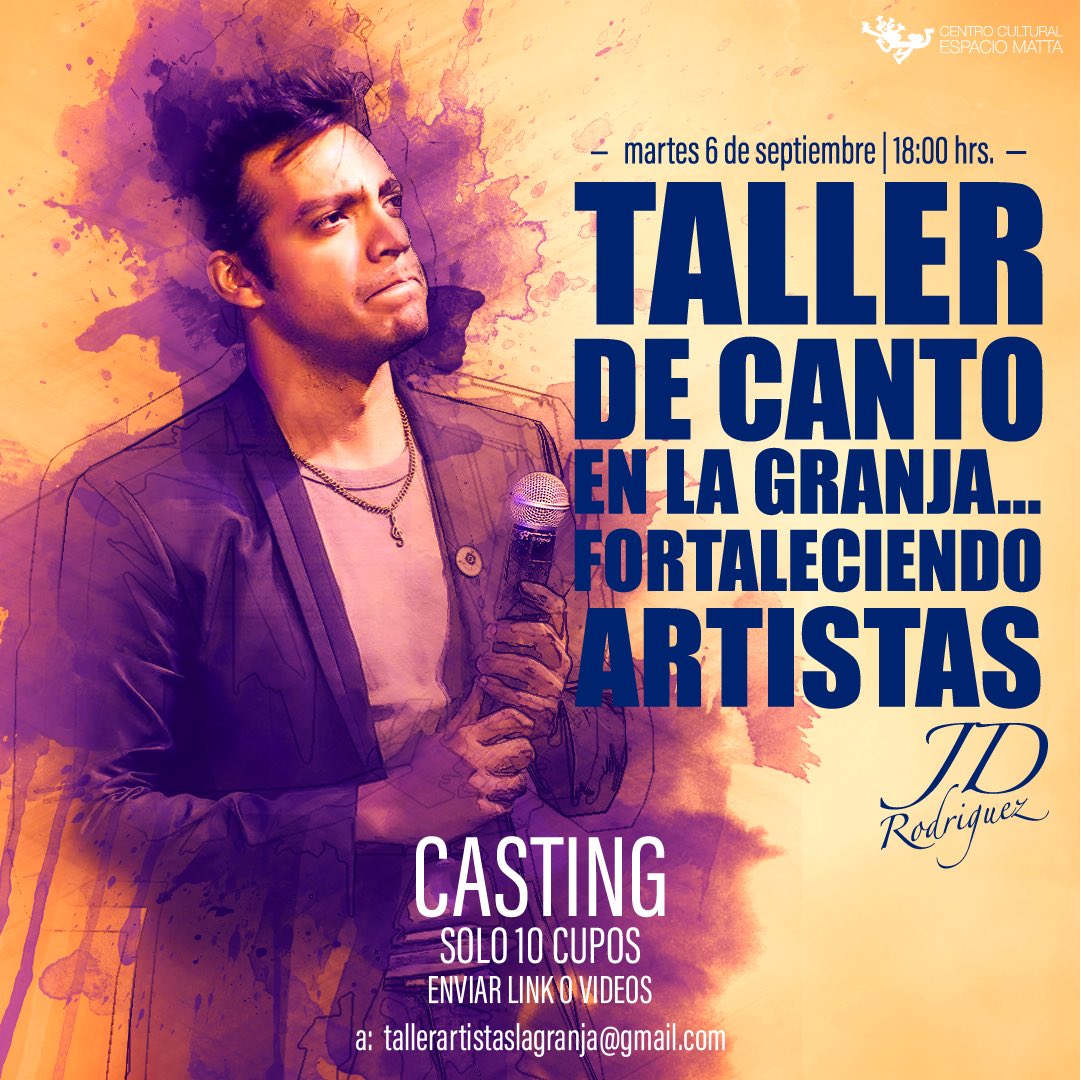 [CONVOCATORIA 🔴] Te invitamos a participar del casting para ser parte del Taller de Canto “Fortaleciendo artistas” impartido por @rodriguezlavoz 

📆 Martes 6 de septiembre 
🕣 18:00 horas 

Envía link o videos a tallerartistaslagranja@gmail.com

Postula son solo 10 cupos ☝️