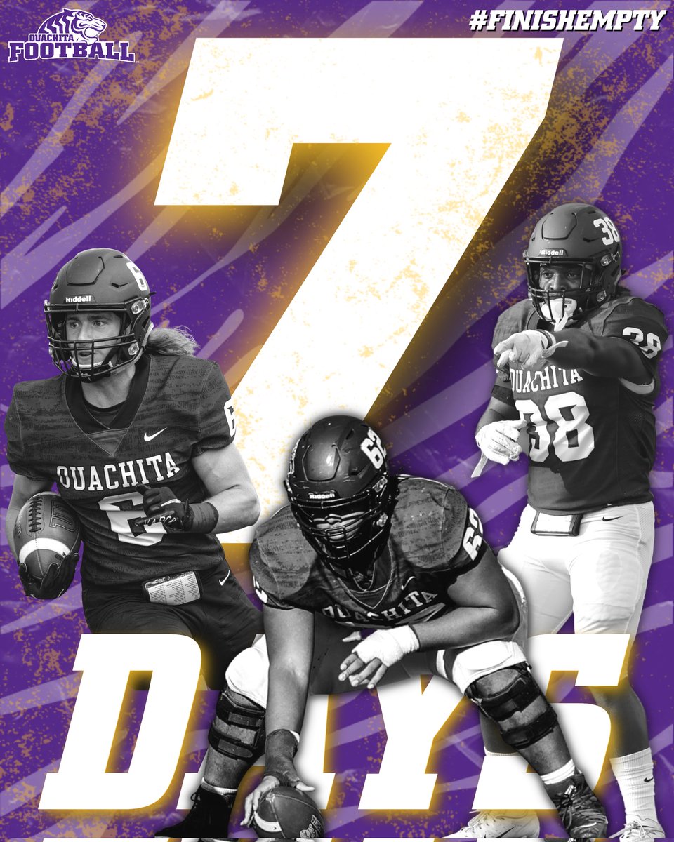 OuachitaFB's tweet photo. SEVEN DAYS TIL KICKOFF

#FINISHEMPTY https://t.co/6BsyZxjCQZ