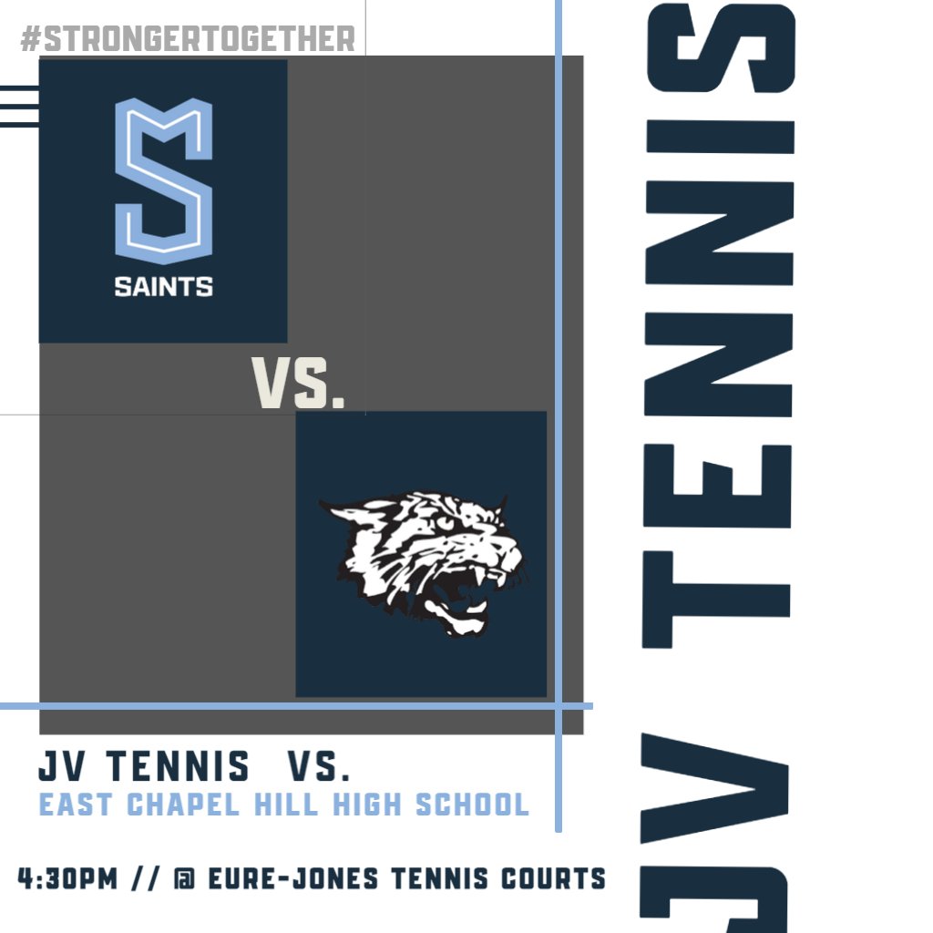 SMSAthleticsNC's tweet photo. JV Tennis is opening up their season with a home match vs. East Chapel Hill High School! Swing by Eure-Jones Tennis Courts today at 4:30PM to cheer them on. #StrongerTogether #GoSaints #GreatestYear https://t.co/CXZwBy35Gd
