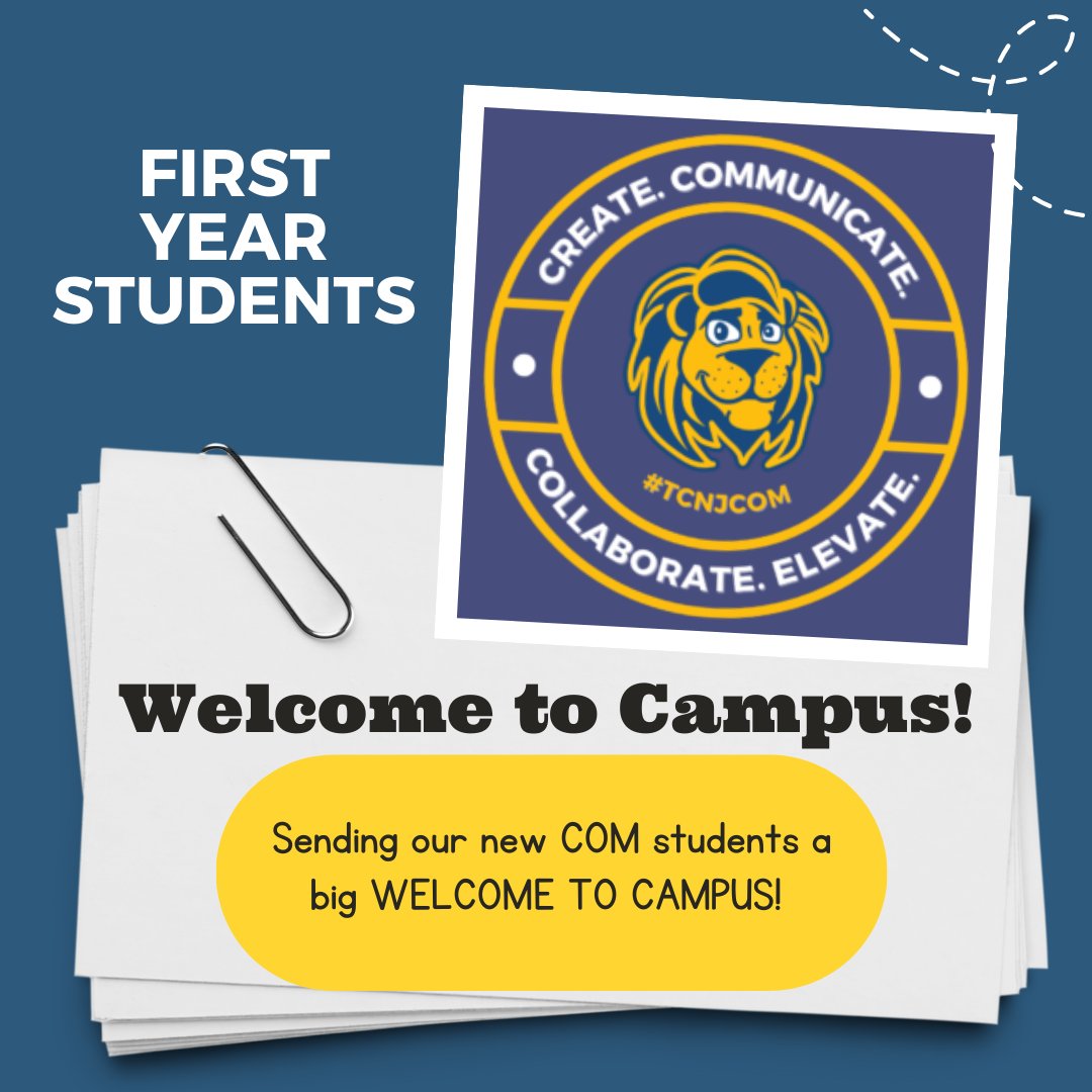 TCNJCOM's tweet photo. Sending our new COM students a big WELCOME TO CAMPUS! Best of luck this school year! #TCNJCOM @TCNJToday @@TCNJArtsComm https://t.co/HSUGsta2cl