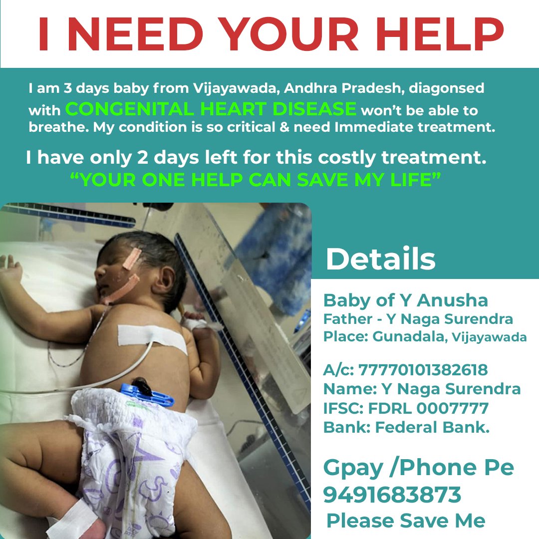venki3334's tweet photo. @urstrulyMahesh sir a newborn baby was diagnosed with congenital heart disease and pulmonary disorder.Her family is from Vijayawada.The baby needs heart surgery immediately.The estimated cost of treatment is around Rs.8lakh which is not possible for her family.#TheyNeedYourHelp https://t.co/V3rg0VNJCi