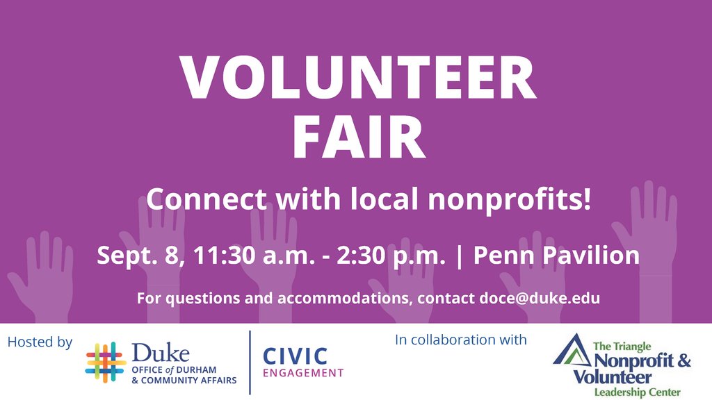 Duke_DCA's tweet photo. ATTN: Duke faculty, students and staff. Learn how to connect with Duke's nonprofit partners at the Volunteer Fair on Sept. 8. You'll have a chance to meet org. reps &amp; learn how to forge purposeful partnerships with our neighbors. @workingatduke #DukeinDurham #DukeDoingGood https://t.co/84tDWt3FxA