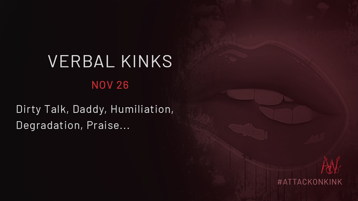 AttackonKink's tweet photo. Nov 26 | Verbal kinks 🫦
Popular prompt! Will you put a different spin on it? Perhaps your character has an unusual verbal kink, like for specialist terms... talk construction site to me, babe! 
#attackonkink #AOTpromptevent #talkdirtytome https://t.co/dOUyu7N899