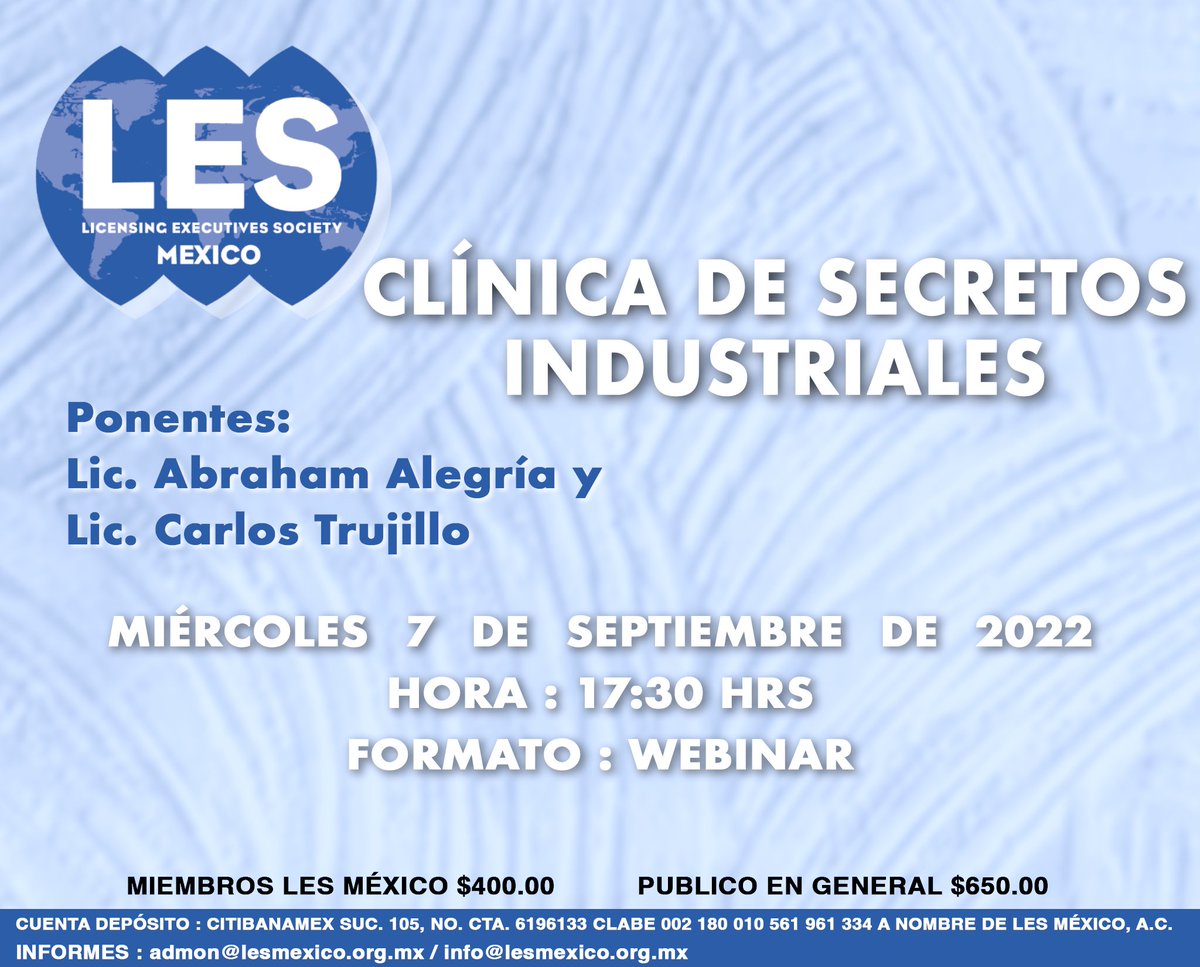 Los invitamos a nuestro próximo webinar este 7 de septiembre "CLÍNICA DE SECRETOS INDUSTRIALES"