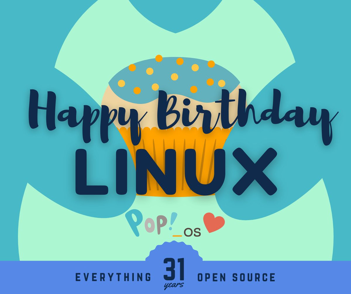 pop_os_official's tweet photo. Happy Birthday, Linux!
Here's to another 31 years!
Show off your Linux installs and tag us! https://t.co/OyCbpS7KES