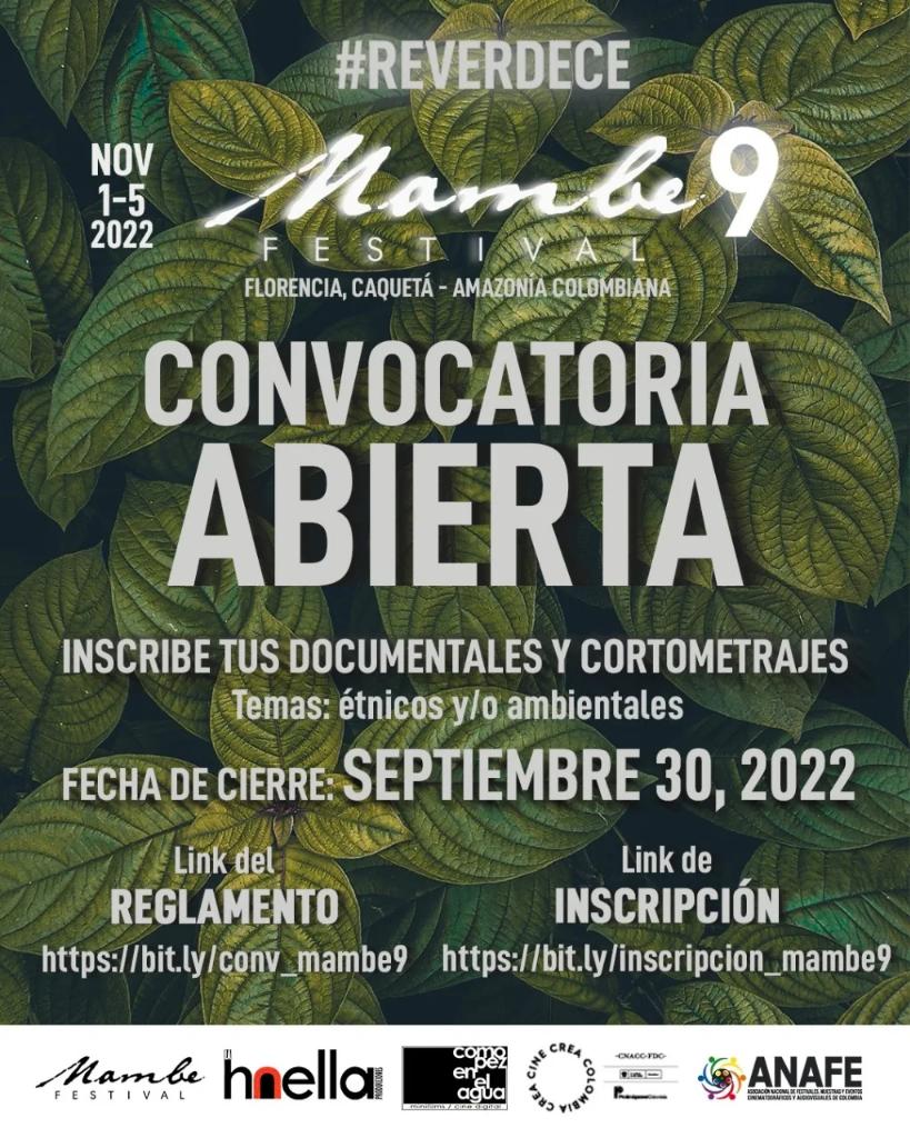 fiamcaqueta's tweet photo. 🚨Este año regresa nuevamente nuestra competencia audiovisual del Festival MAMBE; ésta 9° edición #reverdece con sus cortometrajes. Lee nuestro reglamento aquí 👉🏽https://t.co/kPYQ4s0Hbn y has parte de la mejor fiesta del cine de la Amazonia. 🛖😍✍🏾🎞️ https://t.co/XwtQkDP7CM