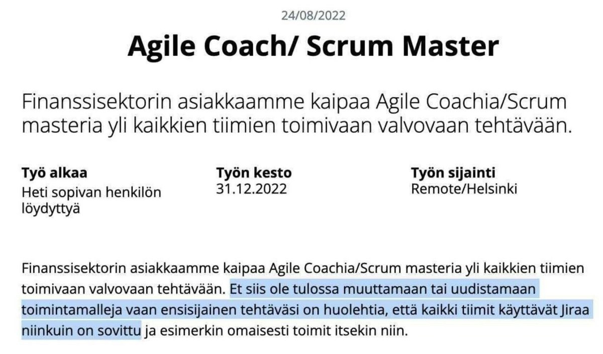 TimoKataja's tweet photo. Tämä on rehellisin Agile Coach -työpaikkailmo, minkä olen ikinä nähnyt.
Sori, kaikki agile coachit. https://t.co/9eme2PzSst