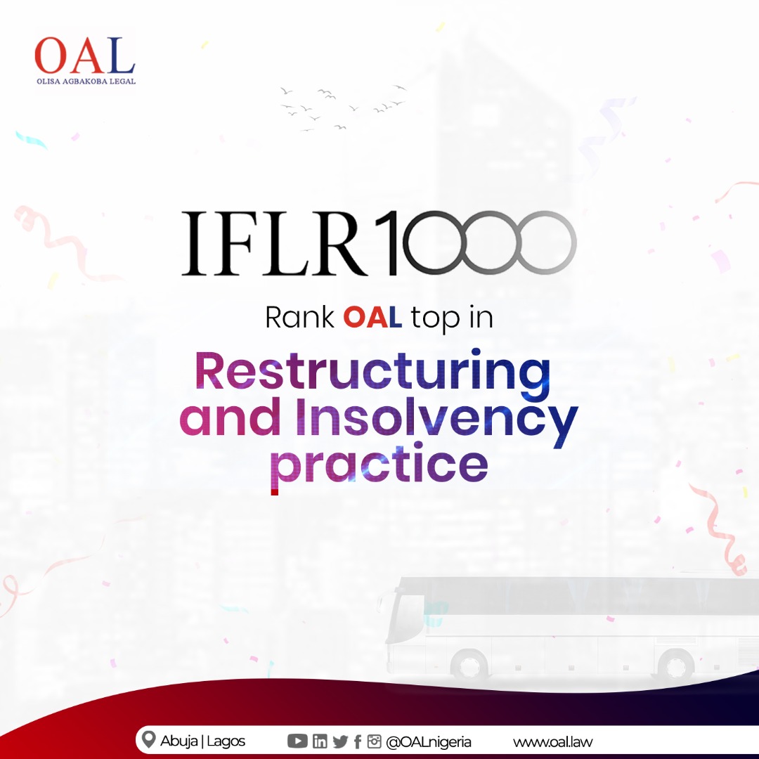 We are delighted to announce that we have been ranked in the 32nd edition of IFLR 1000's Restructuring and Insolvency Practice Law Firm rankings in Nigeria.

#oal #legal #law #iflr #iflr1000 #ranking #restructuringandinsolvency #abuja #lagos #nigeria