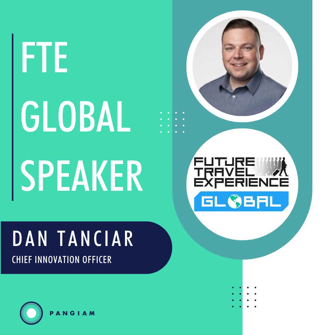 Pangiam’s very own CIO, Dan Tanciar, will be a featured speaker at this year's @Futuretravelx Global Exhibition! Pangiam is proud to be a platinum sponsor and to have a member of our team share how we plan to get our world moving.