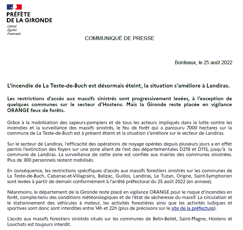 🔥L'incendie de #LaTestedeBuch est désormais ÉTEINT et la situation s'améliore sur le secteur de #Landiras 

✅Les restrictions d'accès aux massifs sinistrés sont progressivement levées mais la Gironde reste placée en vigilance ORANGE feux de forêts.