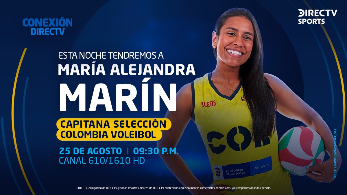 DSportsCO's tweet photo. 🏐 Esta noche en #ConexionDIRECTV: ¡María Alejandra Marín, capitana de la Selección Colombia de Voleibol 🇨🇴!

⏰ 21:30
📺 610 -1610 y @DIRECTVGO https://t.co/Jm0xRQEtMf