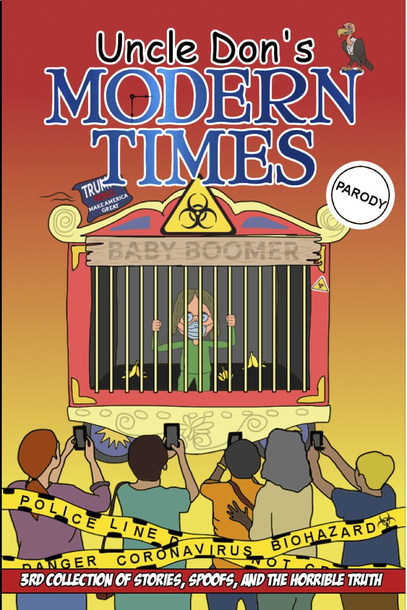 Uncle Don's #ModernTimes 387 #pages color #illustrated #conservative #comedy BUY THIS #BOOK BEFORE IT'S BANNED #FREE w/ #KindleUnlimited no #Kindle? ask me for a #ePUB #freedownload #humor #Wow! allauthor.com/amazon/64310/