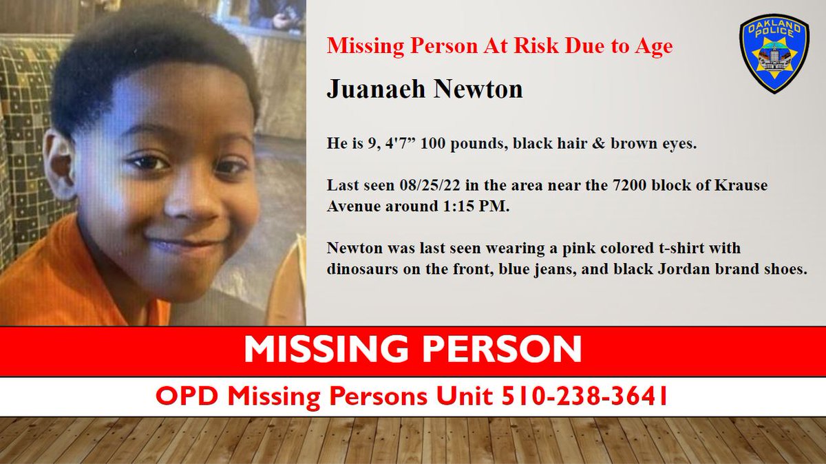 oaklandpoliceca's tweet photo. Please help locate #Missing Person Juanaeh Newton: At Risk Due to Age (9 yrs old)

Newton was last seen August 25, 2022, near the 7200 block of Krause Avenue, around 1:15 P.M.

He was wearing a pink colored t-shirt with dinosaurs on the front, blue jeans, and black Jordan shoes. https://t.co/y1pHEzciwq