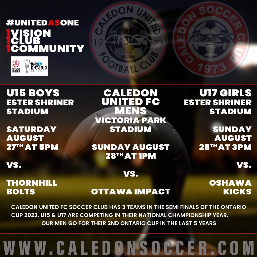 COME OUT AND SUPPORT YOUR CLUB!

⚽⚽⚽⚽⚽⚽⚽⚽⚽⚽⚽⚽

Caledon United FC has 3 teams in the semi finals of the Ontario Cup 2022.

#unitedasone
#caledonunitedfc
#caledonsoccer
#ontariocup2022
<a href="/OntarioIsSoccer/">Ontario Soccer</a>