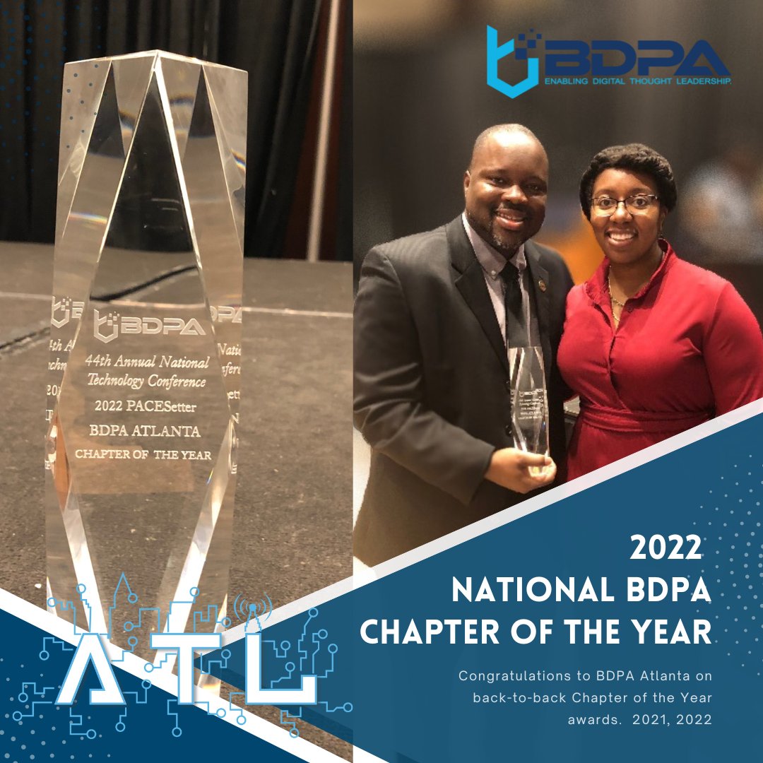 Excited to share Atlanta BDPA has been named National BDPA Chapter of the Year for 2023!  Two years in a row (2021, 2022).