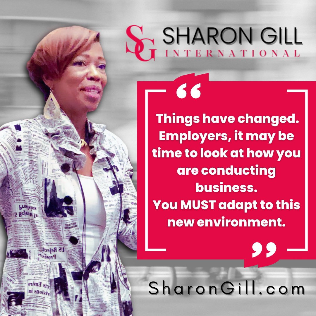 SharonGillCoach's tweet photo. Things have changed and any employer who refuses to acknowledge that is choosing to keep blinders on.
#Leadership #purposecenteredleadership #faithbasedcoach https://t.co/r05nS7I4k7