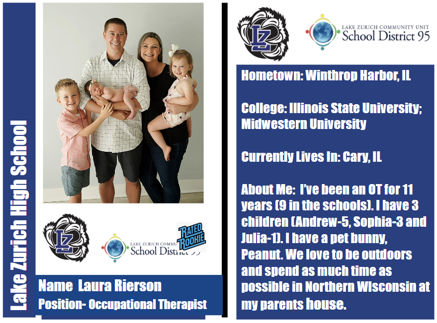 Laura Rierson joins the Lake Zurich High School staff as the new Occupational Therapist! Welcome to the D95 family! #BetterTogetherD95 @ErinDeLuga @D95SocialMedia @LZ95Curriculum @AstallionE @GalltKelley @spedteach8 #LZHS