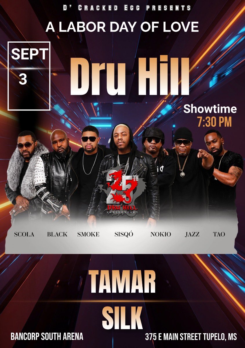 DruHill4Real's tweet photo. It’s a Labor Day of ❤️ in Tupelo, MS at @BCSARENA on September 3rd! Get your tickets today!
#DruHill25 #dcrackedegg #bancorpsouth #ticketmaster #randb #laborday #labordayoflove https://t.co/c1DDcrl8fN