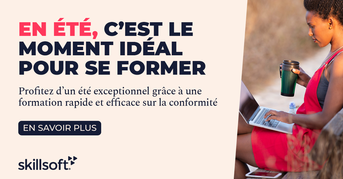 Améliorez vos compétences en matière de formation à la sécurité, de réduction des risques, de respect de la législation, de développement d’une culture de conformité, et bien plus encore. N’importe où, n’importe quand et depuis n’importe quel appareil.  bit.ly/SummerSkilling…