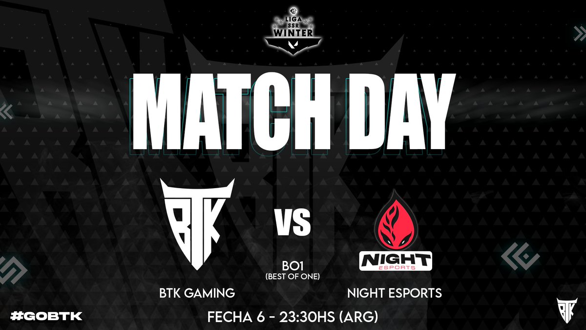 AaronCorp_'s tweet photo. HOY JUEVES 25 - 23:30Hs 🇦🇷
🏆 Liga SSR Winter by @melgesports
- FECHA 6
BTK 🆚 @Night_Esports_
Lo transmito en mi canal de Twitch:
https://t.co/X7IPz2E1d0
#GoBTK https://t.co/Za29ZLoQg8