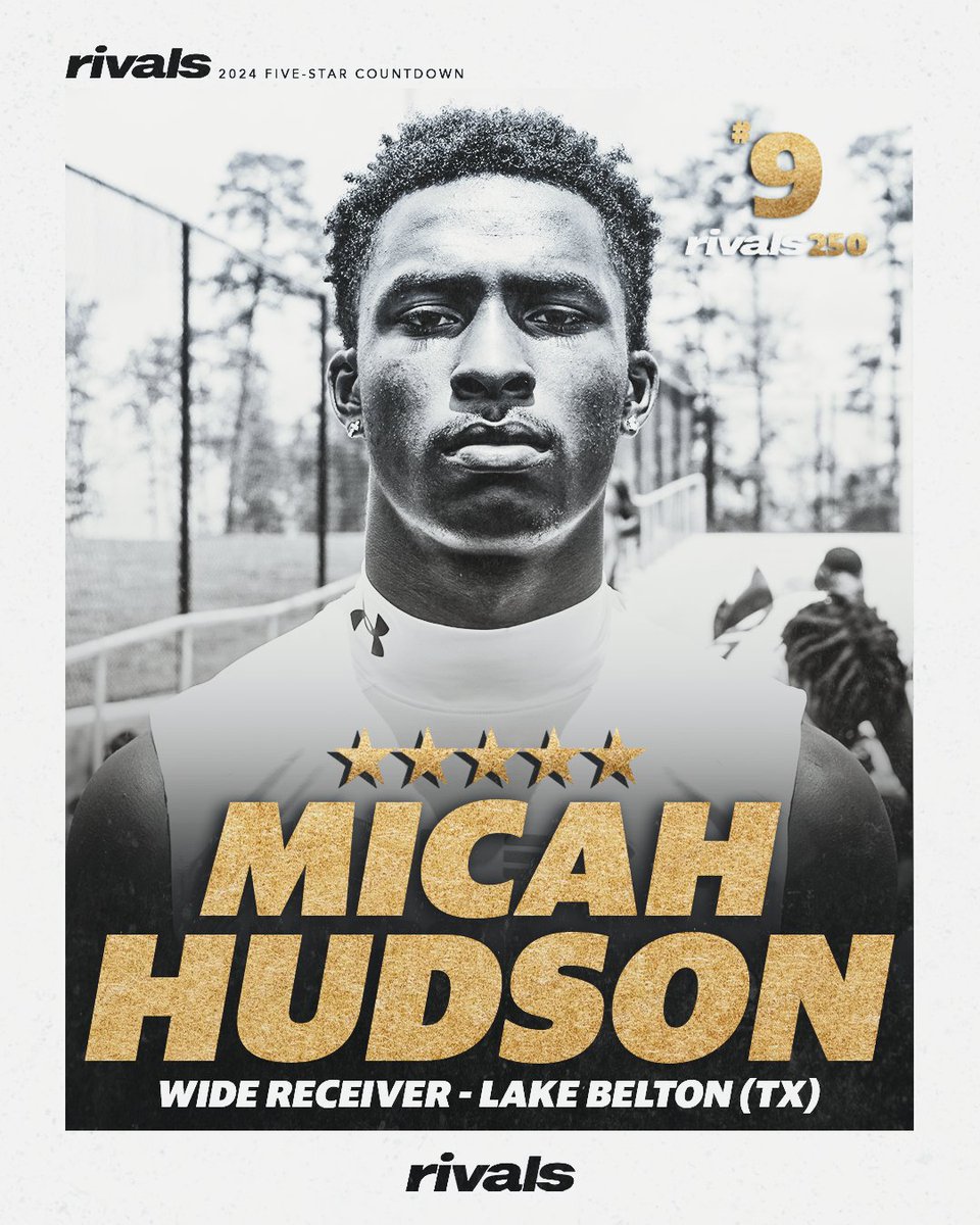 2024 FIVE-STAR 🌟🌟🌟🌟🌟 REVEAL At No. 9 is Texas WR Micah Hudson (@iammike1x) Texas, Texas A&M, Alabama and several others are in the mix for Hudson. See the list of updating five-stars here: n.rivals.com/news/rivals-ra…