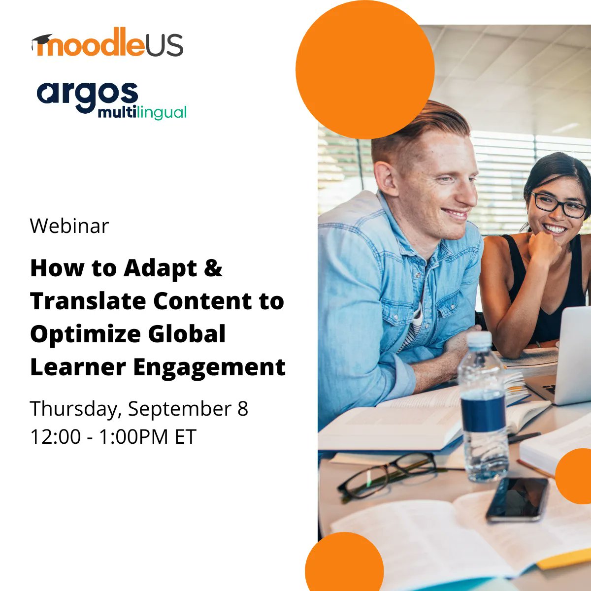 MoodleUS's tweet photo. Need to make sure your learning content is adaptable for a global audience? Join us for a webinar with our partner @ArgosMultiling on 9/8 to learn how to adapt and translate content to reach a wider range of learners https://t.co/gOqrWpMiwD