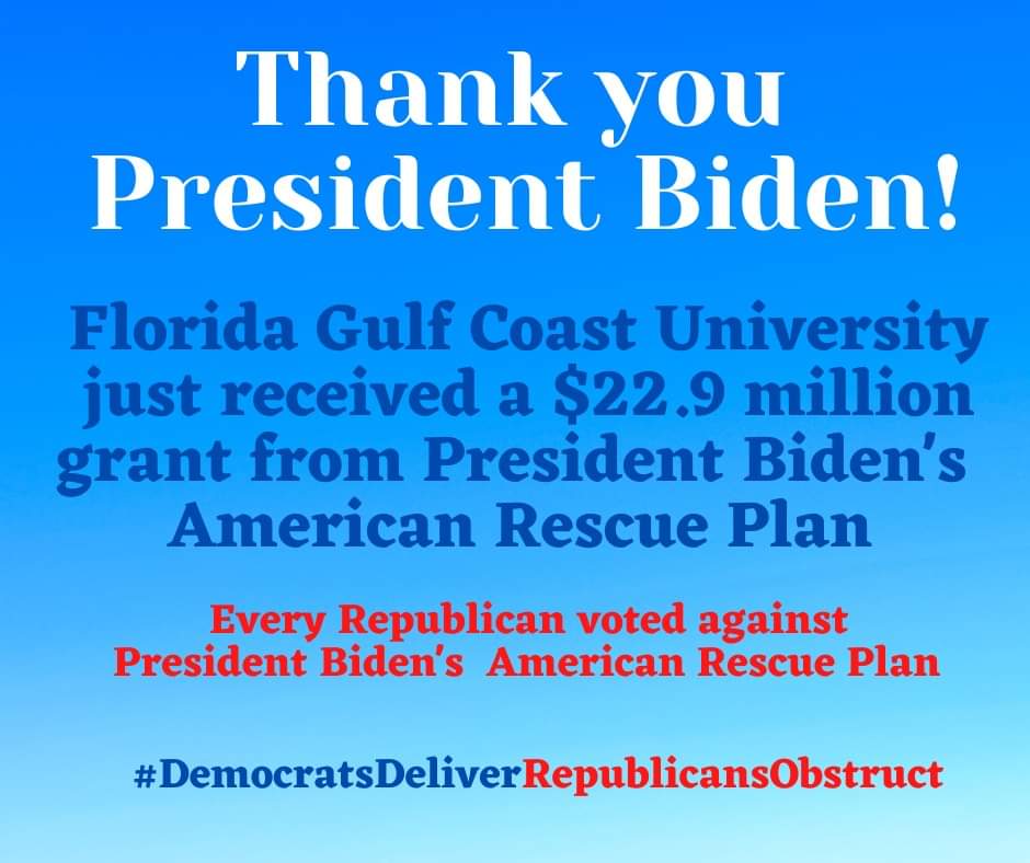 CollierDems's tweet photo. Every Republican voted against President Joe Biden's American Rescue Plan. @fgcu just received a $23 million grant from @JoeBiden's American Rescue Plan to establish the FGCU SWFL Equitable Jobs Pipeline.
#DemocratsDeliver
#DemocratsDeliverRepublicansObstruct
@valdemings https://t.co/5NVSRYanJ1