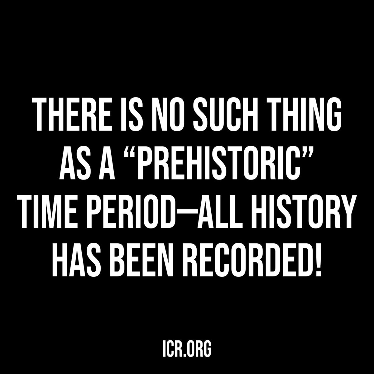 ⌛ Since the history in Genesis 1 goes back to the very beginning of the universe, there is no such thing as a 'prehistoric' time period—all history has been recorded! #IceAge #History