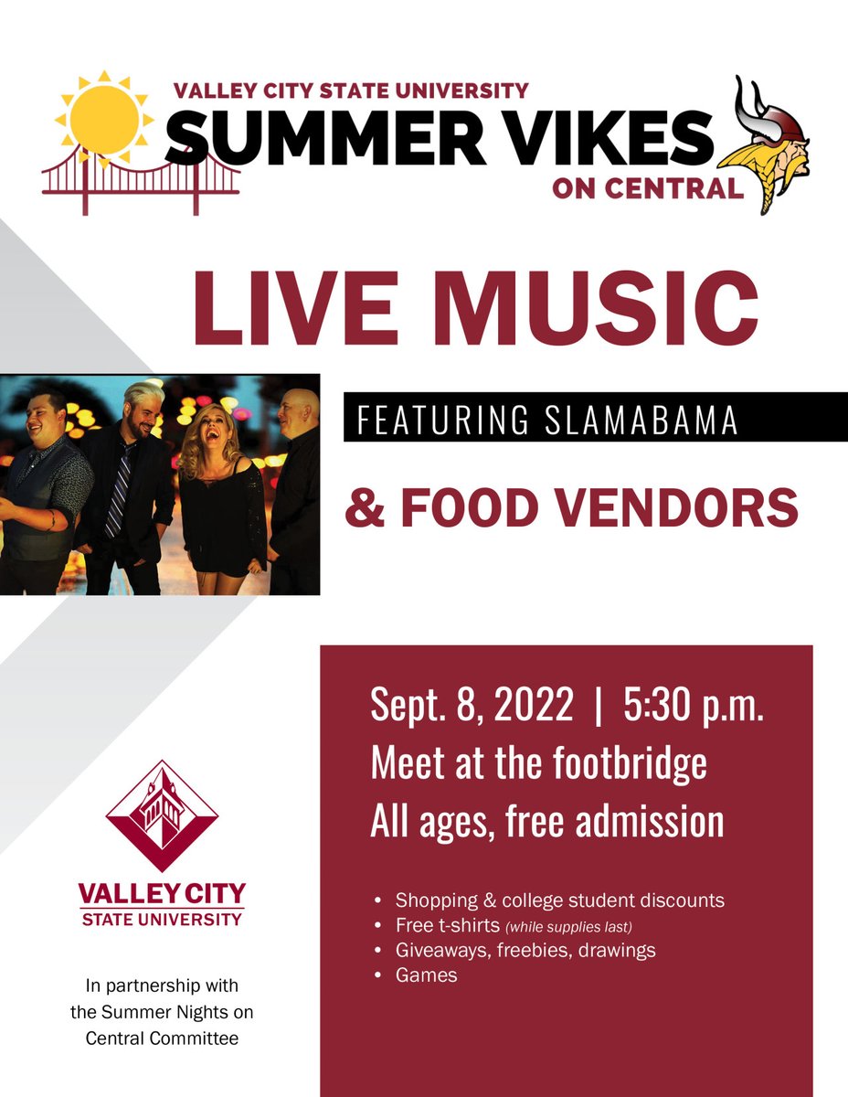 VCSU's tweet photo. Who is ready for a night out on the town with Slamabama?! 🎵 🎸 Summer Vikes on Central is happening on Sept. 8. Be there!

#summervikes #downtownValleyCity #VCSU #VCSUlovesVC #VClovesVCSU https://t.co/YYqGvC5Ukf
