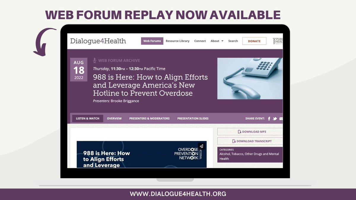 Dialogue4Health's tweet photo. Catch the replay of “988 is Here: How to Align Efforts and Leverage America’s New Hotline to Prevent Overdose”.  https://t.co/BswJEHohZ5 #OverdosePrevention #MentalHealth #Dialogue4Health https://t.co/s0RzlZoDZq