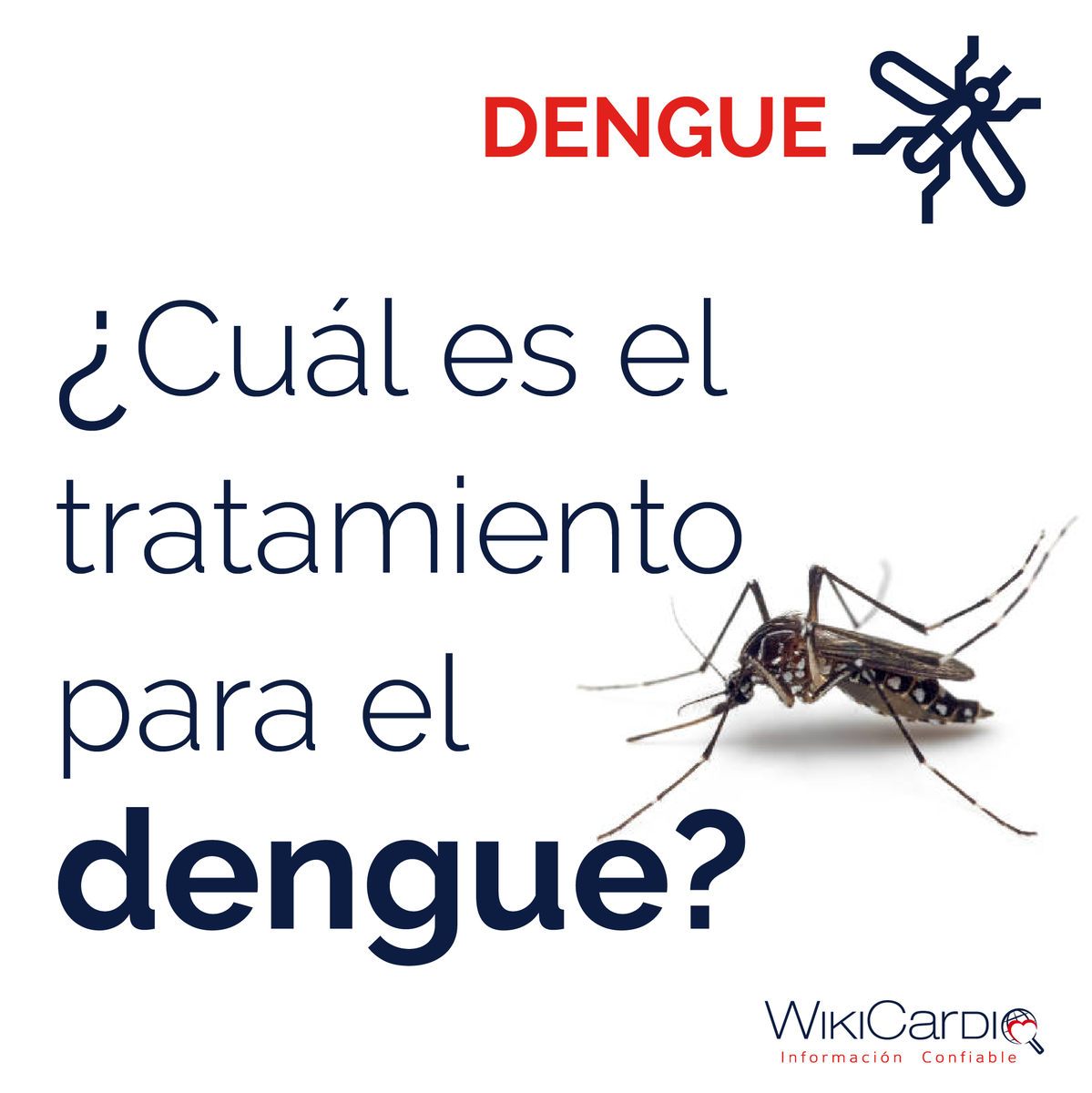 Wiki_Cardio's tweet photo. ¿Cuál es el tratamiento para el dengue? https://t.co/UFk024ikHq