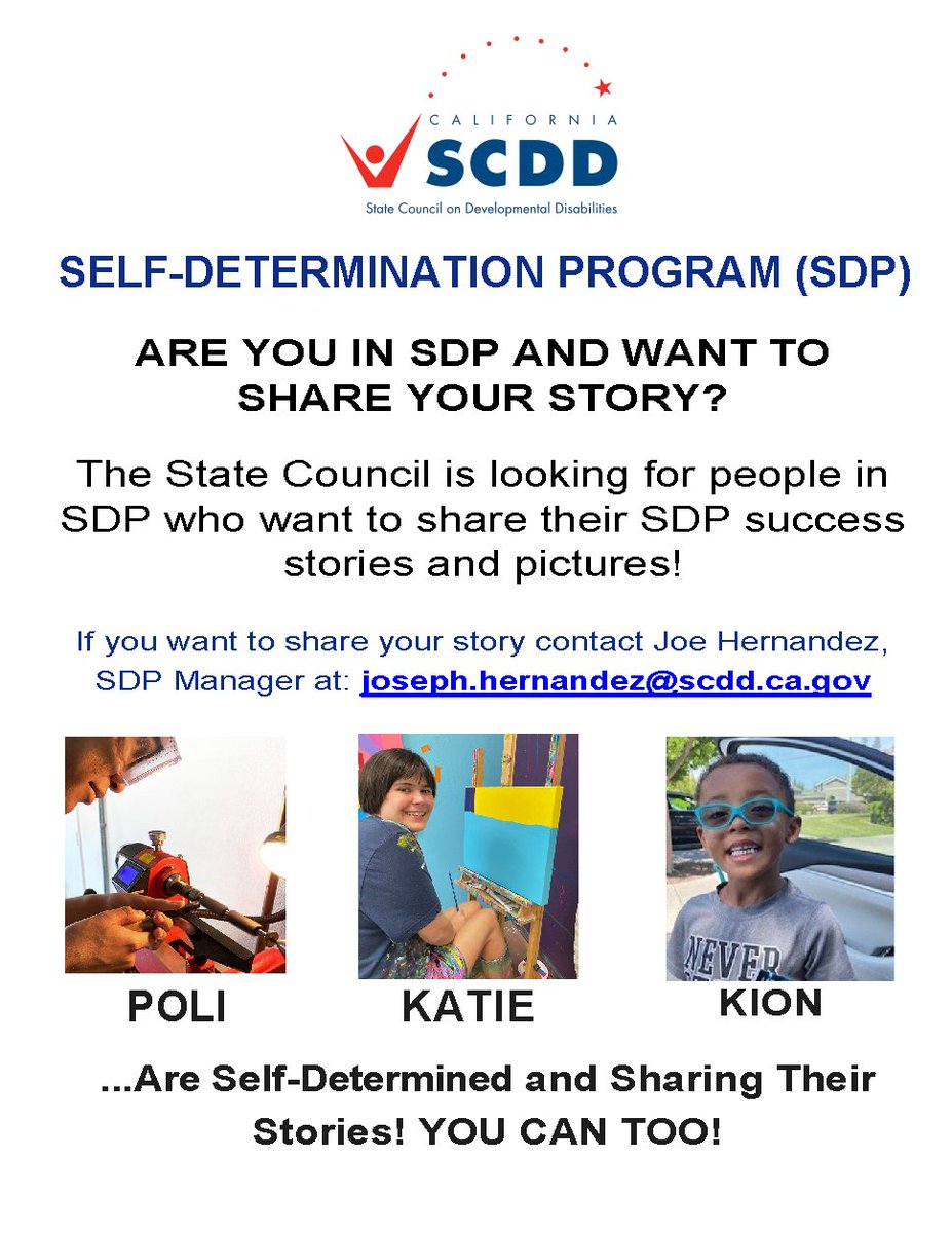 CalSCDD's tweet photo. Are you in the #SelfDeterminationProgram (SDP) &amp; want to share your story? @CalSCDD is looking for people in #SDP who want to share their success stories &amp; pictures! If you want to share your story contact Joe Hernandez, SDP Manager at: joseph.hernandez@scdd.ca.gov. https://t.co/UVnAgl0K9q