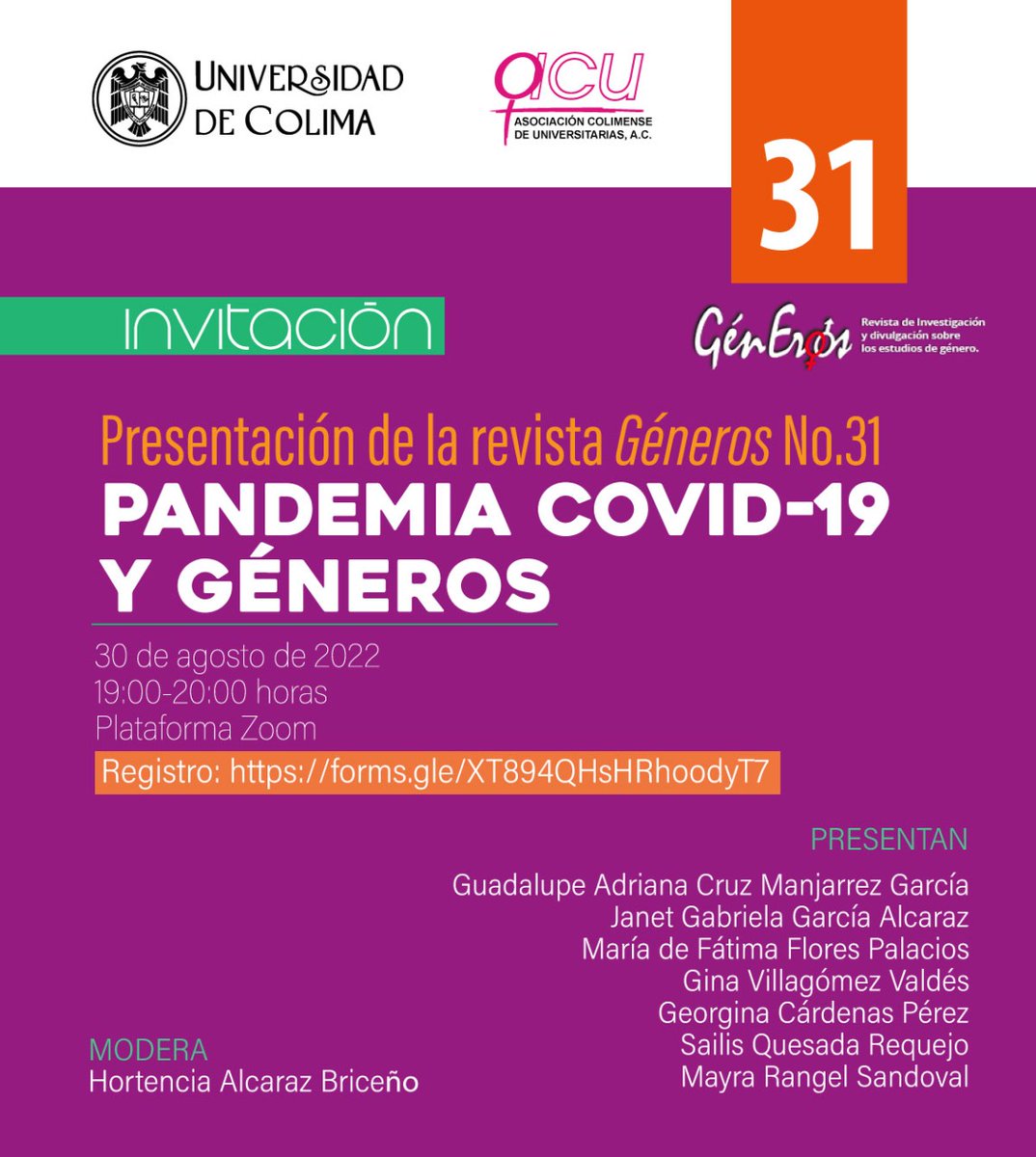 acu_colima's tweet photo. 📢 Atenta  invitación a la presentación de la revista Géneros No. 31 "Pandemia Covid-19 y Géneros".
📆 Este martes 30 de agosto de 2022 a las 7 pm. a través de la plataforma Zoom.
✅ Liga de registro:
https://t.co/Te31SPIBFN
¡¡Nos vemos el martes!! https://t.co/Axn7vuo3U7