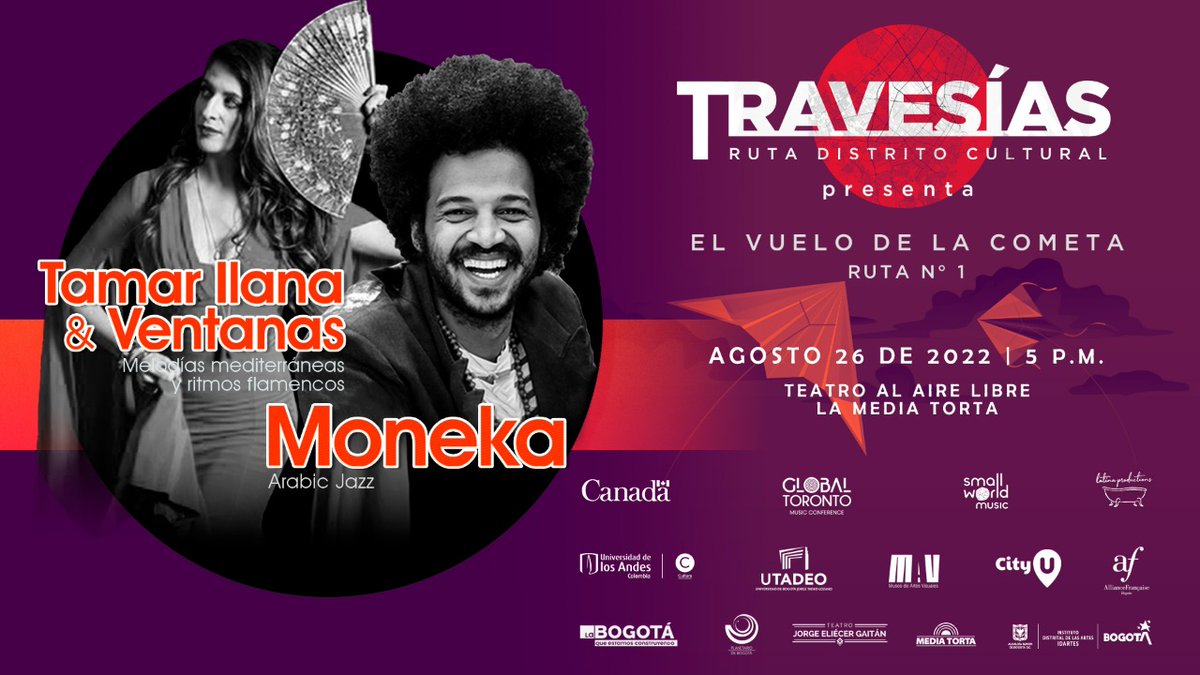 CanadayColombia's tweet photo. 🇨🇦 Canadá con su música 🎵 se toma #Bogotá 🇨🇴!
No te pierdas El Vuelo de la Cometa, un recorrido por escenarios al aire libre, con Tamar Ilana & Ventanas y Moneka.
➡️Teatro Al Aire Libre La Media Torta
Agosto 26 - 5 pm
#RutaDelDistritoCapital https://t.co/Qd9B65Vsw5