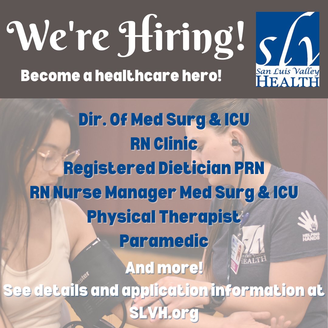 SLVHealth's tweet photo. Visit us on our careers page at https://t.co/aZhCpNKHK4 today!
#slvh #sanluisvalleyhealth #hiring https://t.co/7OOlqYJx1E