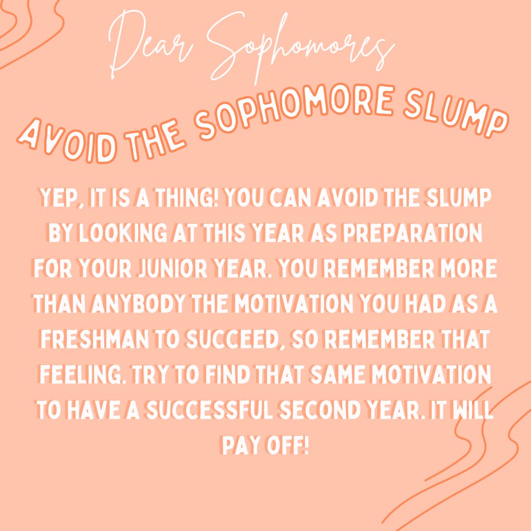 Dear sophomores, avoid the sophomore slump..