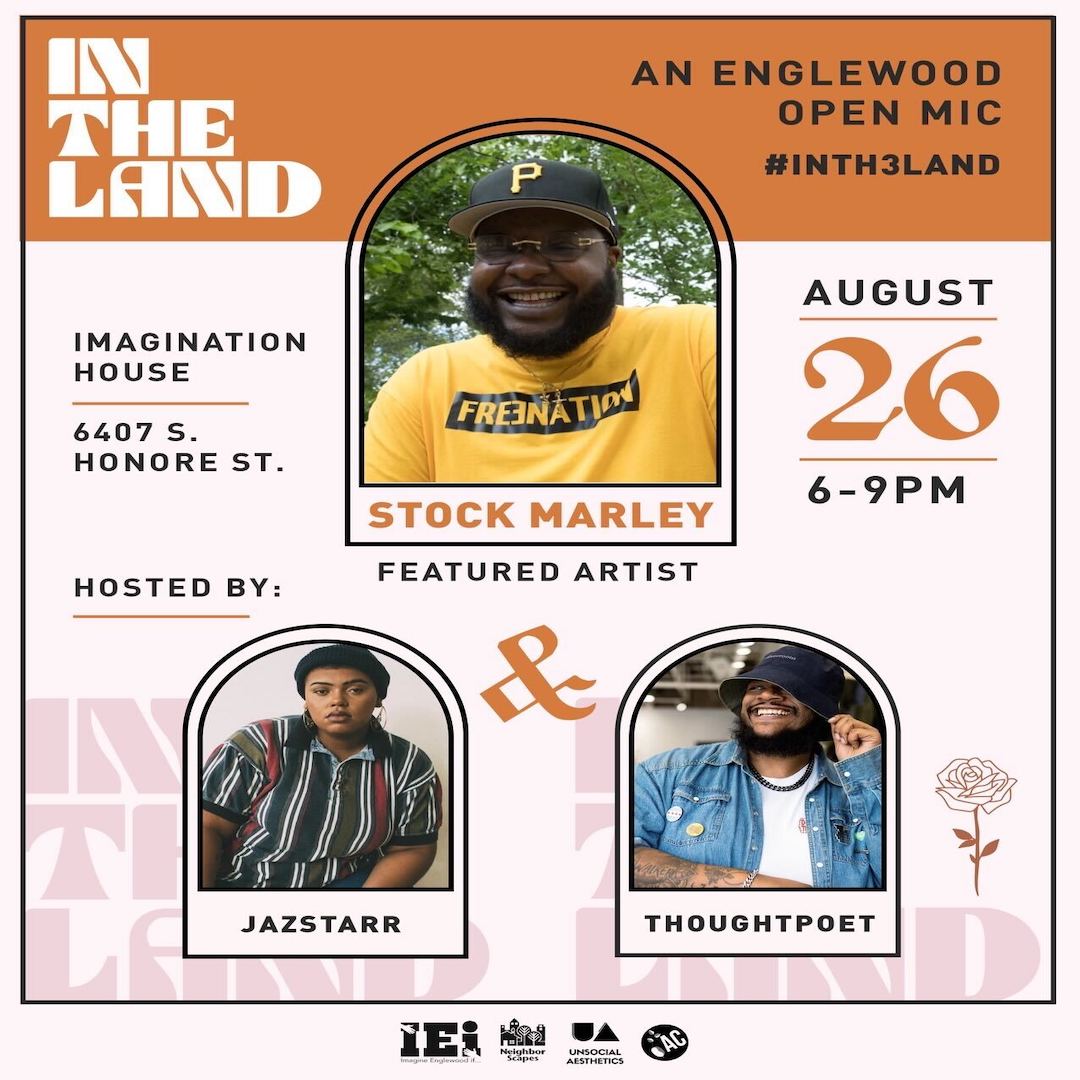 ImaginEnglewood's tweet photo. #INTH3LAND..An Englewood Open Mic 🎤
This open mic series will be a safe space for fun and artistic expression! Our goal is to spread creativity into the community and create a platform that truly shows off the beauty of individual growth and perseverance. https://t.co/DThvo5wm1m