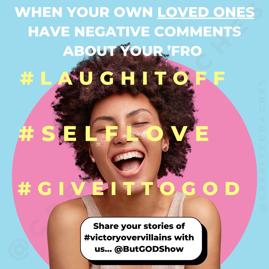 Cre8iveCoaches's tweet photo. #laughitoff #selflove #mentalhealth #giveittoGOD #ButGODShow #victoryovervillains #mentalhealthawareness #afro #afrolove #frolove #respectmyFro #selfrespect #LoL #trending #content #workingfortheLORD #bekind #bepositive #showLOVE https://t.co/IUqxg0NGRn