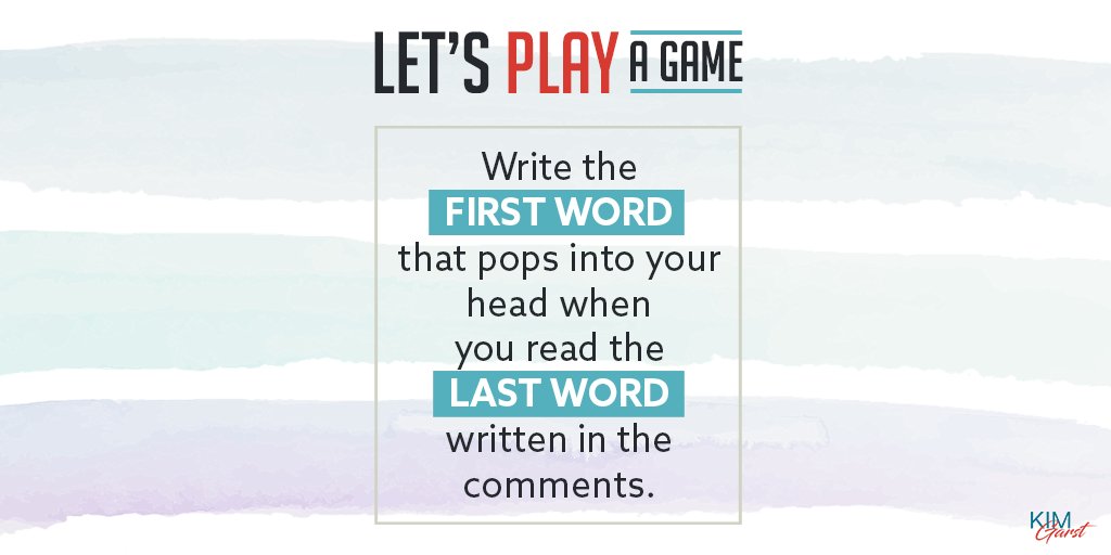 kimgarst's tweet photo. Let's play a game! What's the FIRST word that pops into your head when you read the LAST word in the comments? https://t.co/Z3nMkVICaH