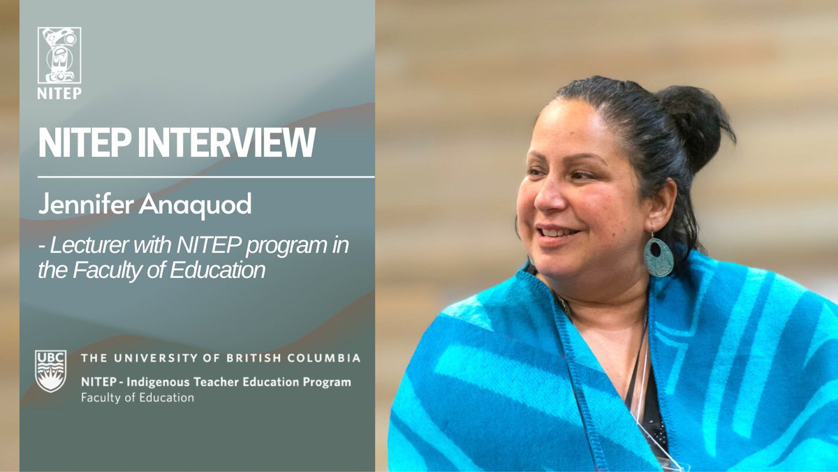 Faculty Stories: Jennifer Anaquod- Lecturer with NITEP program in the Faculty of Education nitep.educ.ubc.ca/faculty-storie…